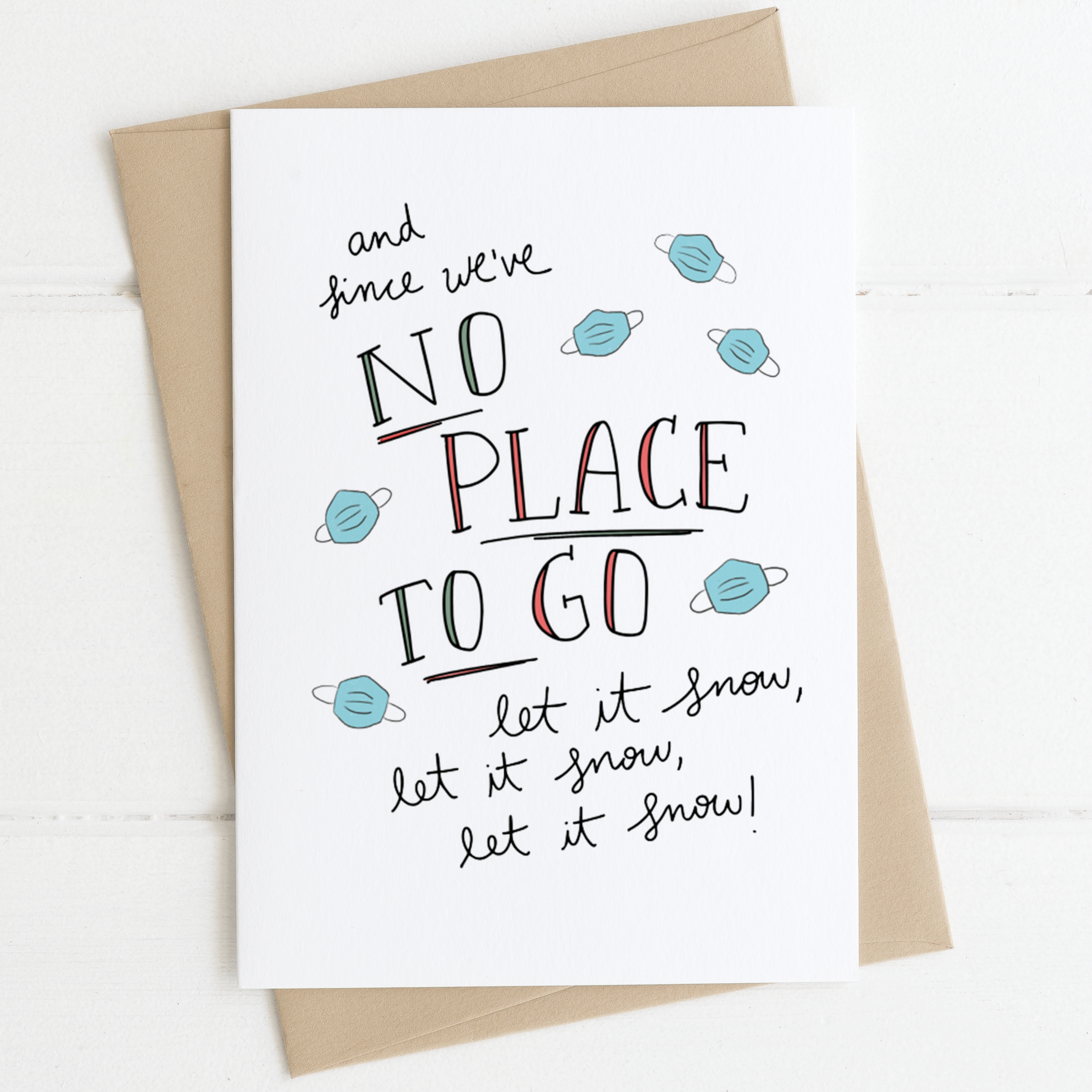 No Place to Go Card