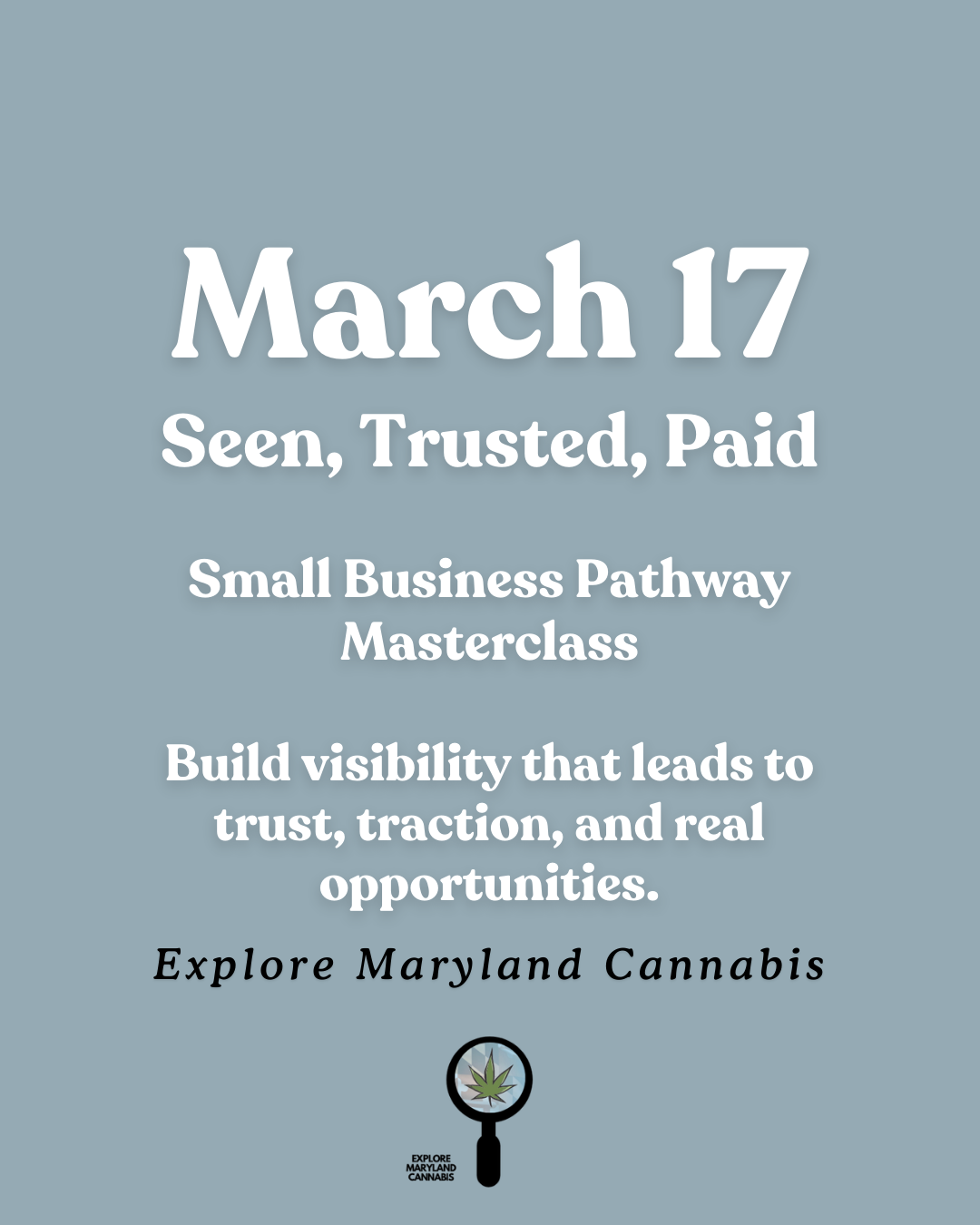 Seen, Trusted, Paid Masterclass