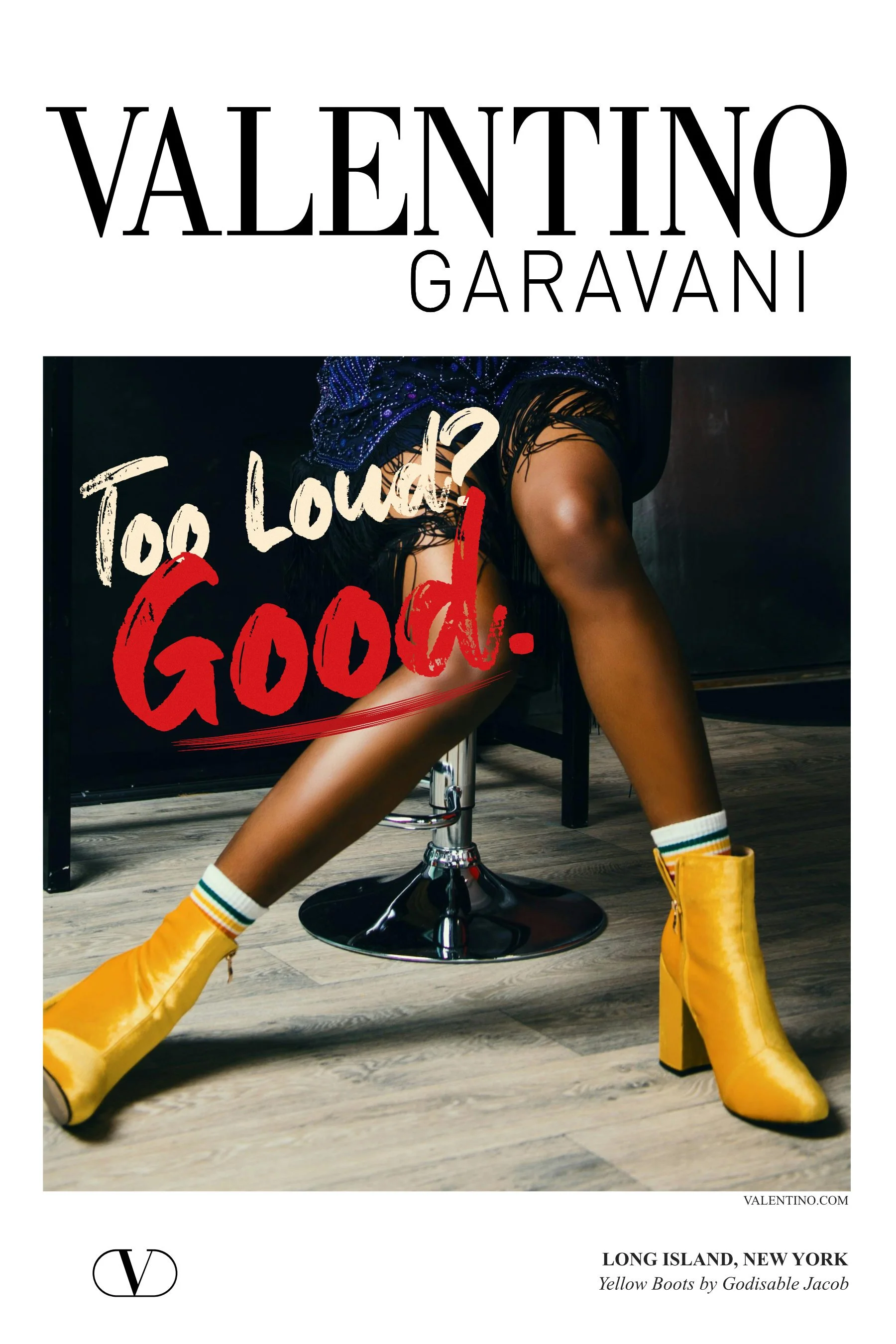 Valentino Garavani Concept advertisement featuring a model wearing yellow boots, with a quote 'Too Loud? Good.' written on the image.