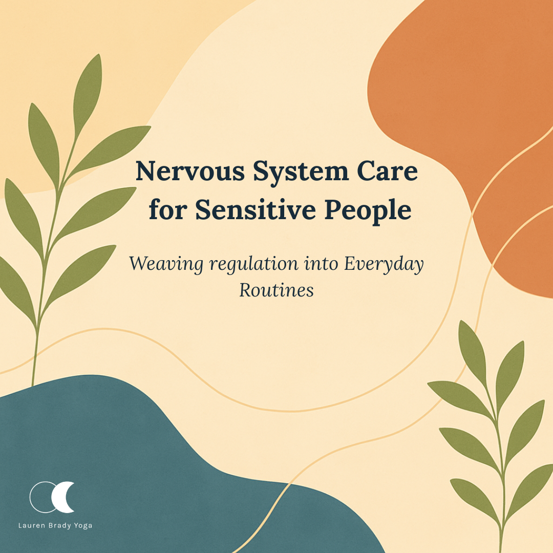 Nervous System Care for Sensitive People
