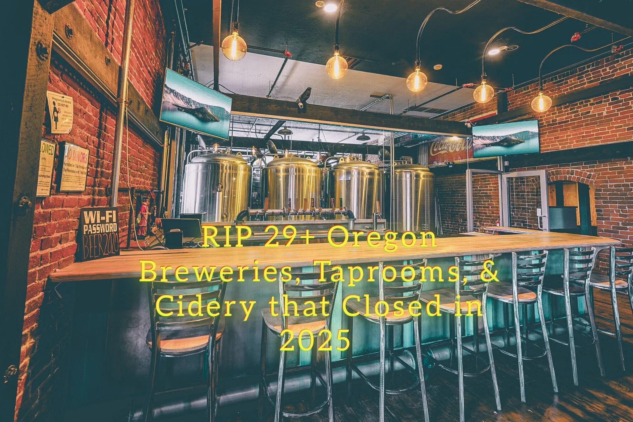 RIP 29+ Oregon Breweries, Taprooms &amp; Cidery that Closed in 2025