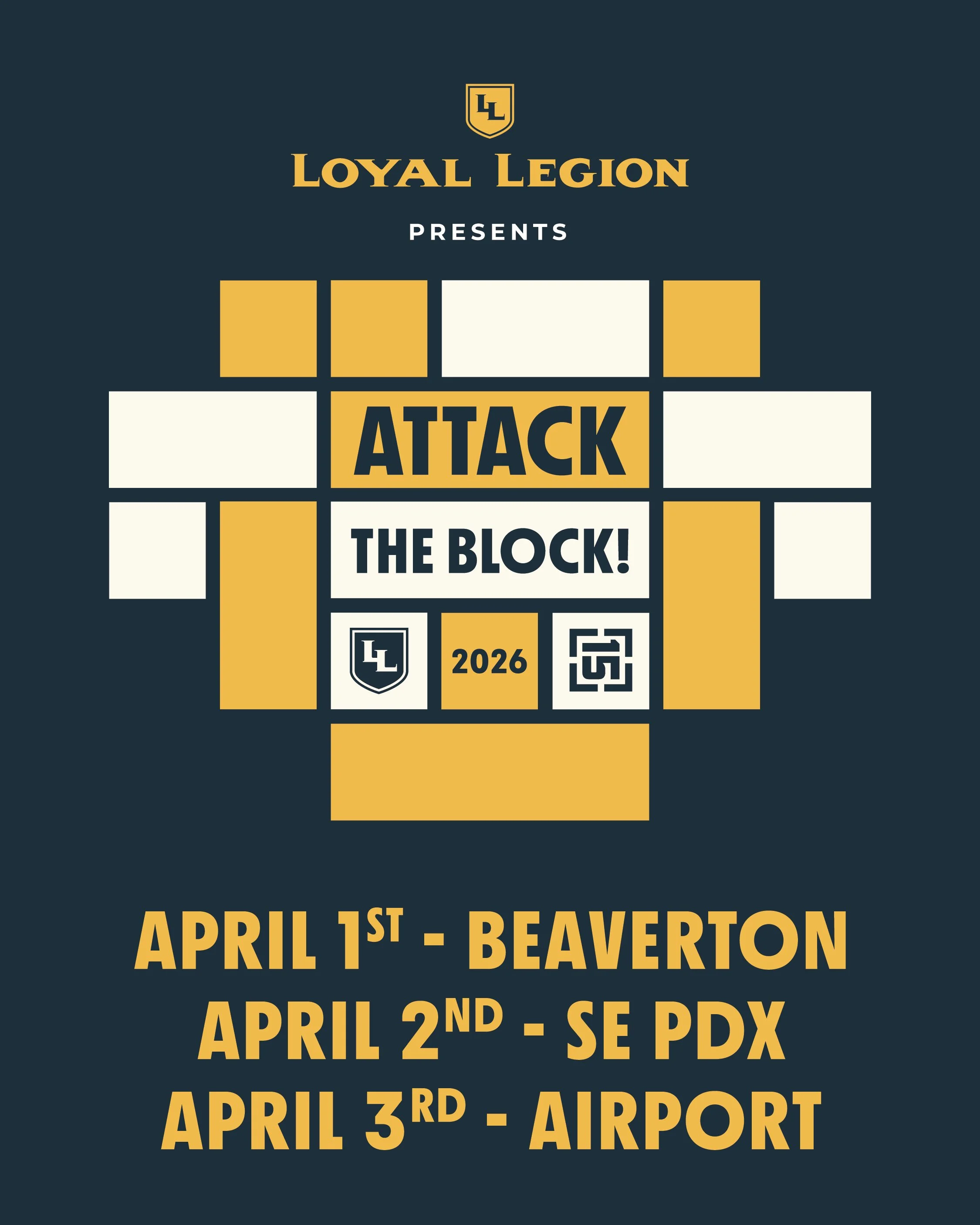 Block 15 Attacks The Block at all 3 Loyal Legion Beer Hall locations
