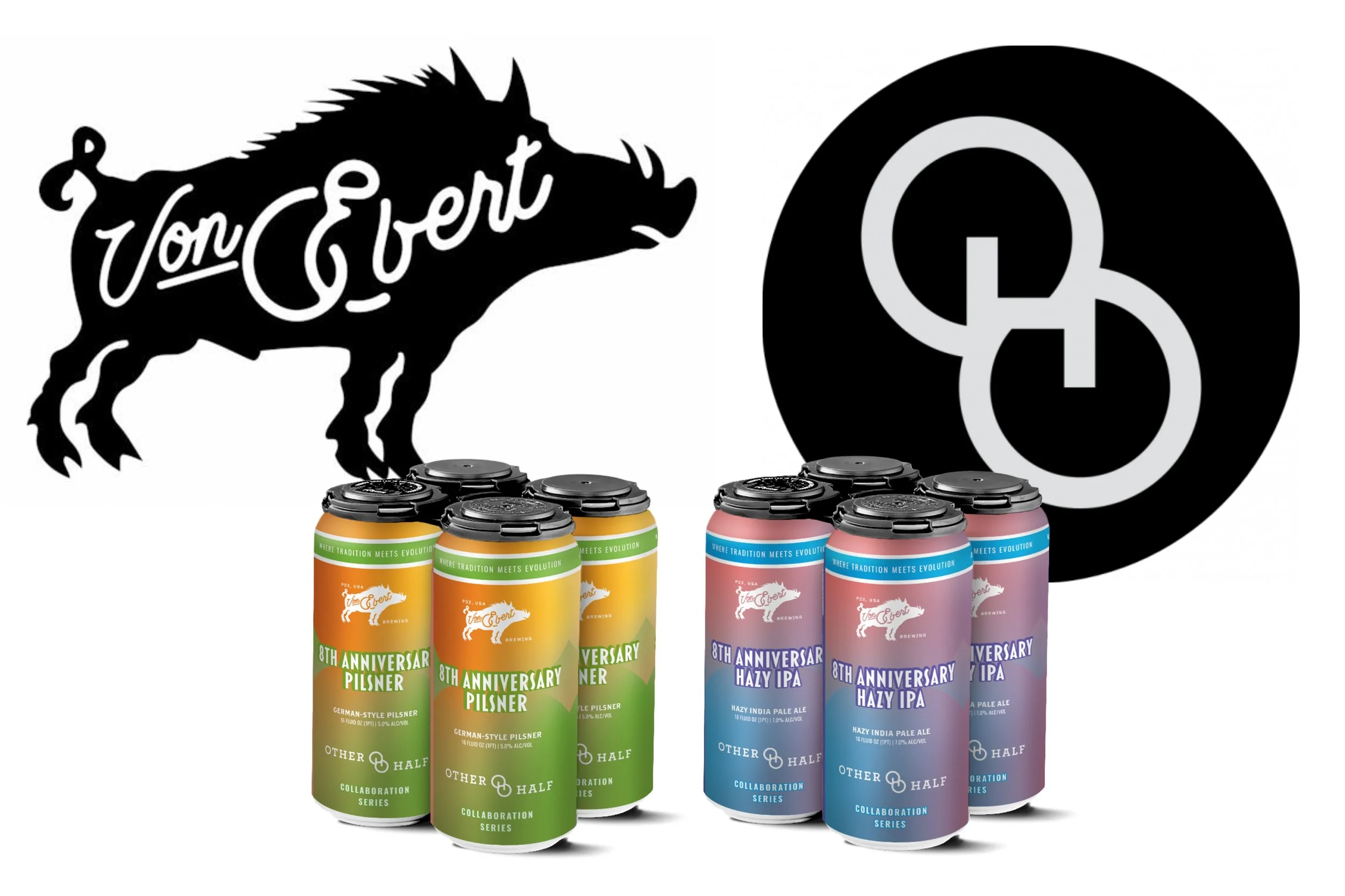 Von Ebert Brewing + Other Half Brewing 8th Anniversary collaborations