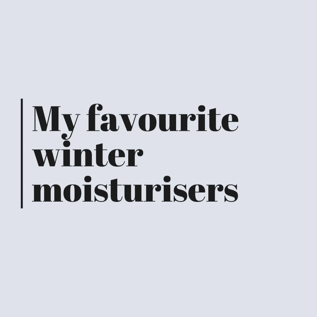 #winterskin #winterskincare #moisturising #moisturiser #wintermoisturiser