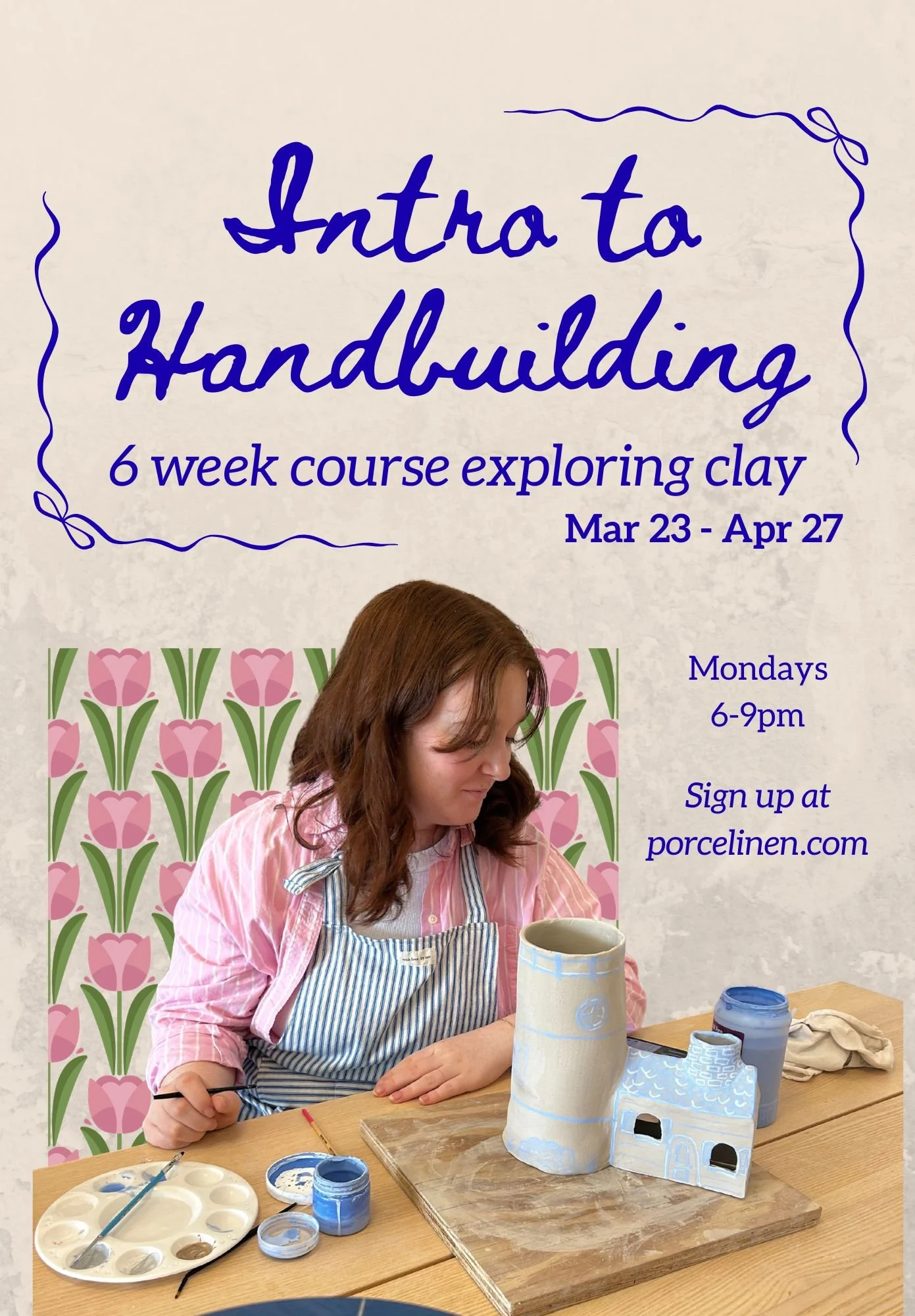 Intro to Handbuilding- 6 weeks