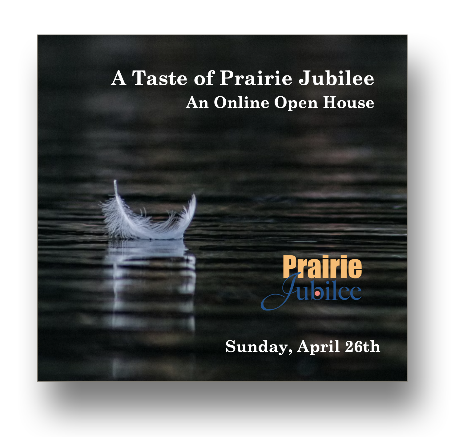 Prairie Jubilee Open House