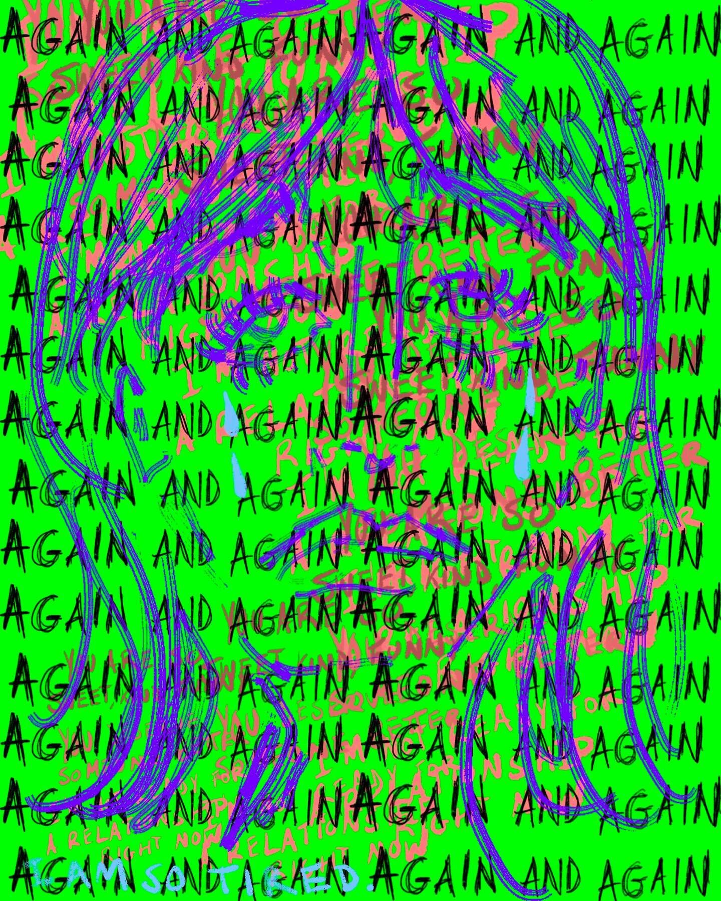 &ldquo;againandagainandagain (exhaustion)&rdquo;, digital print

All sizes are available, starting at $15 💸

Free shipping available + pick up in NYC 🗽

Thank you for supporting my art! :) ❤️
.
.
.
.
.
.
.
.
.
.
.
.
#art #visualart #artwork #digita