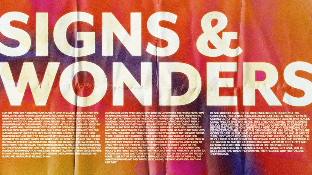 Signs and Wonders — Discovery Church