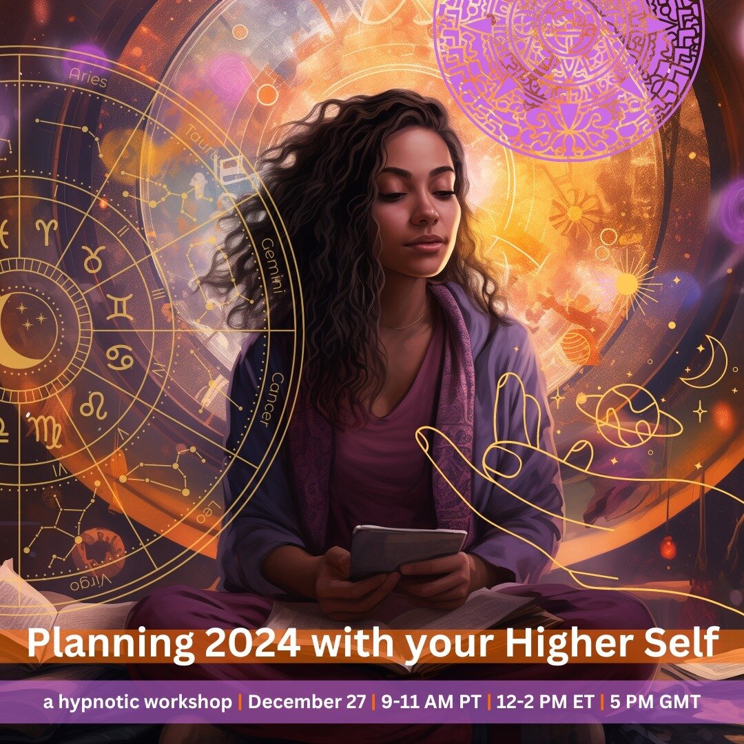💫 OK! By popular demand, I have created a group workshop for my hypnotic planning with your higher self. 

🗓️ Planning 2024 with your Higher Self: A Hypnotic Workshop

$27 | December 27
9-11 AM PT | 12-2 PM ET | 5 PM GMT

🧘🏽 Harness the transform