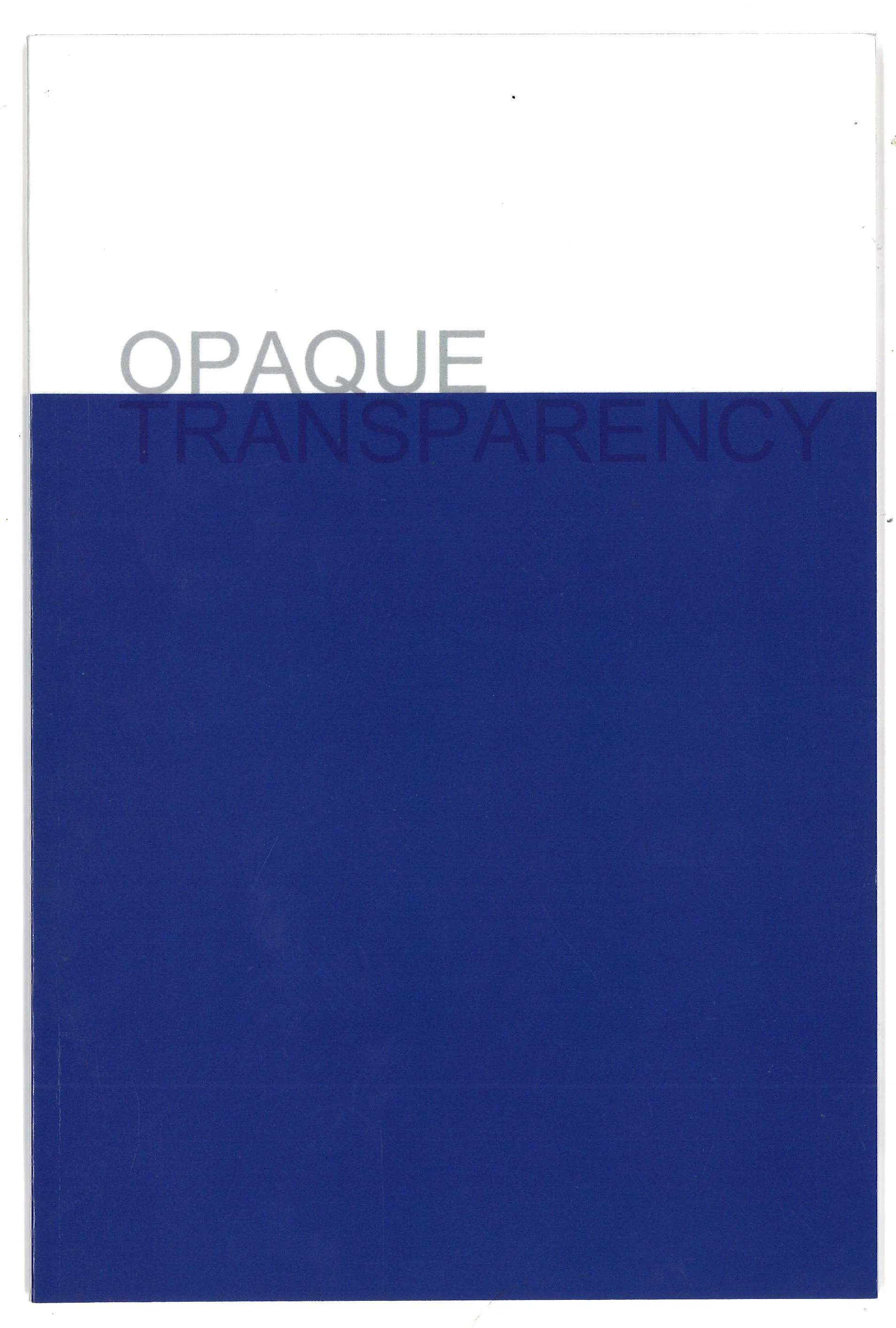 OPAQUE TRANSPARENCY 2016