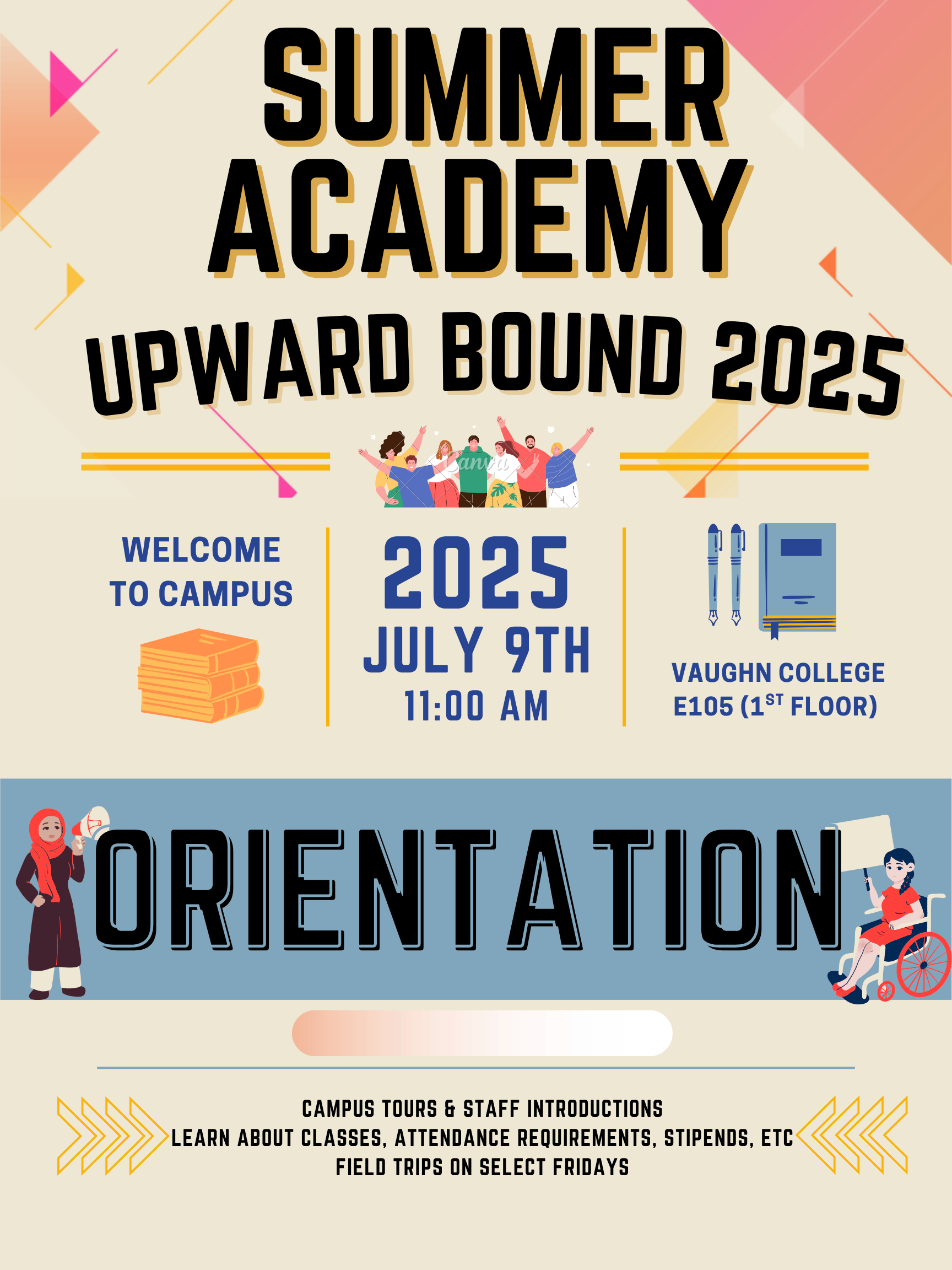 Upward Bound Summer Academy 2025 Orientation.png