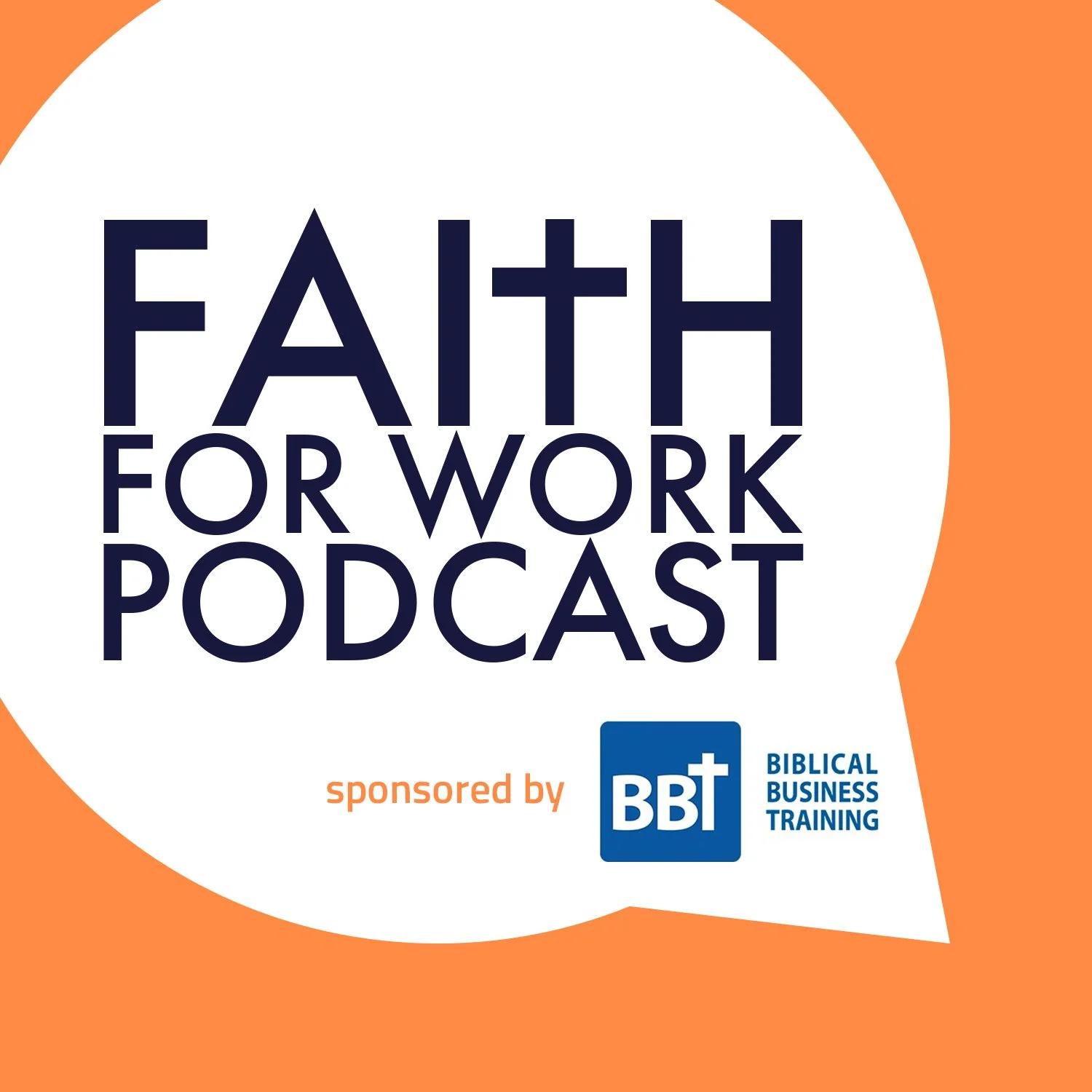 faith for work podcast