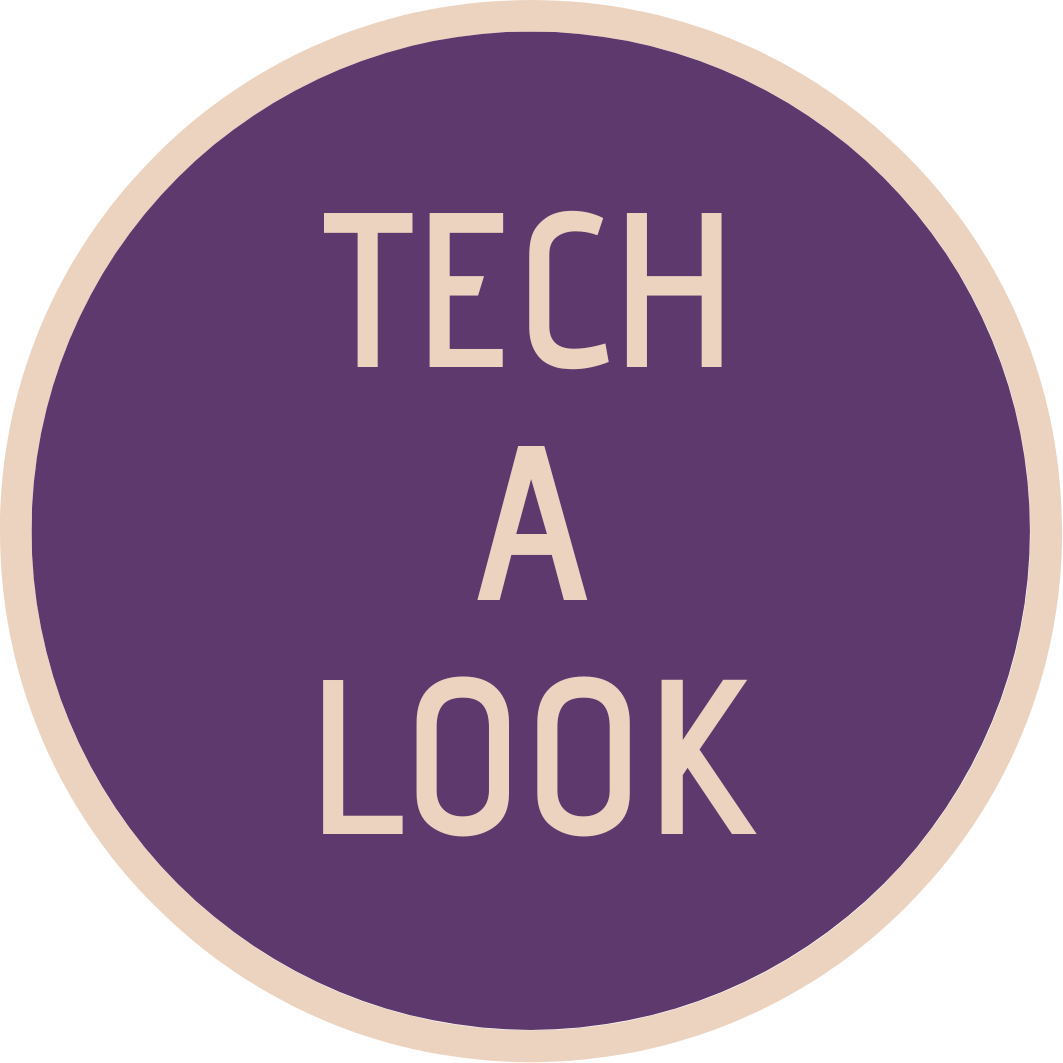 Tech A Look