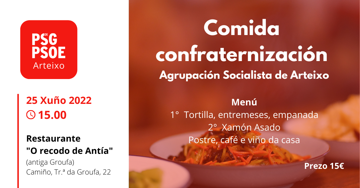 Comida de confraternización da Agrupación Socialista de Arteixo