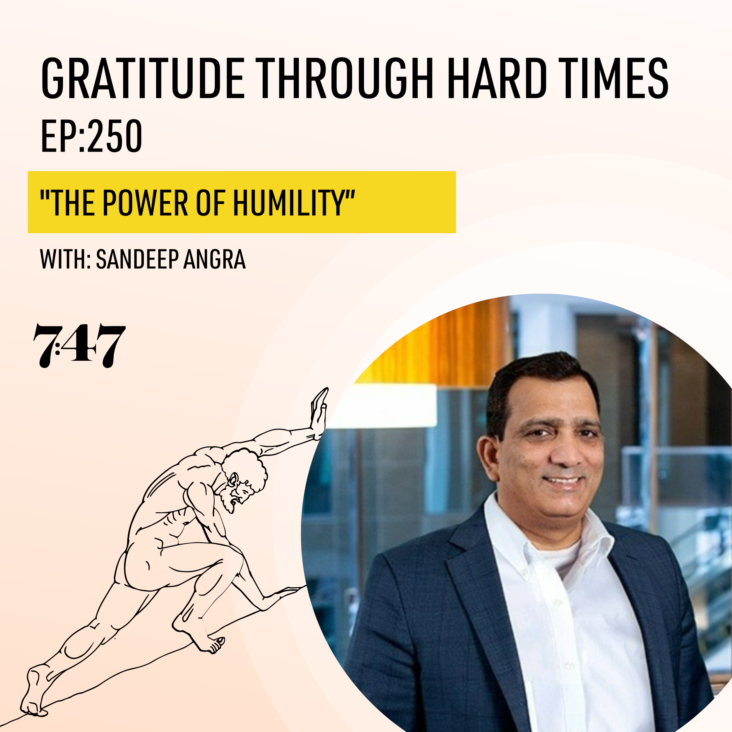 Sandeep Angra: The Power of Humility