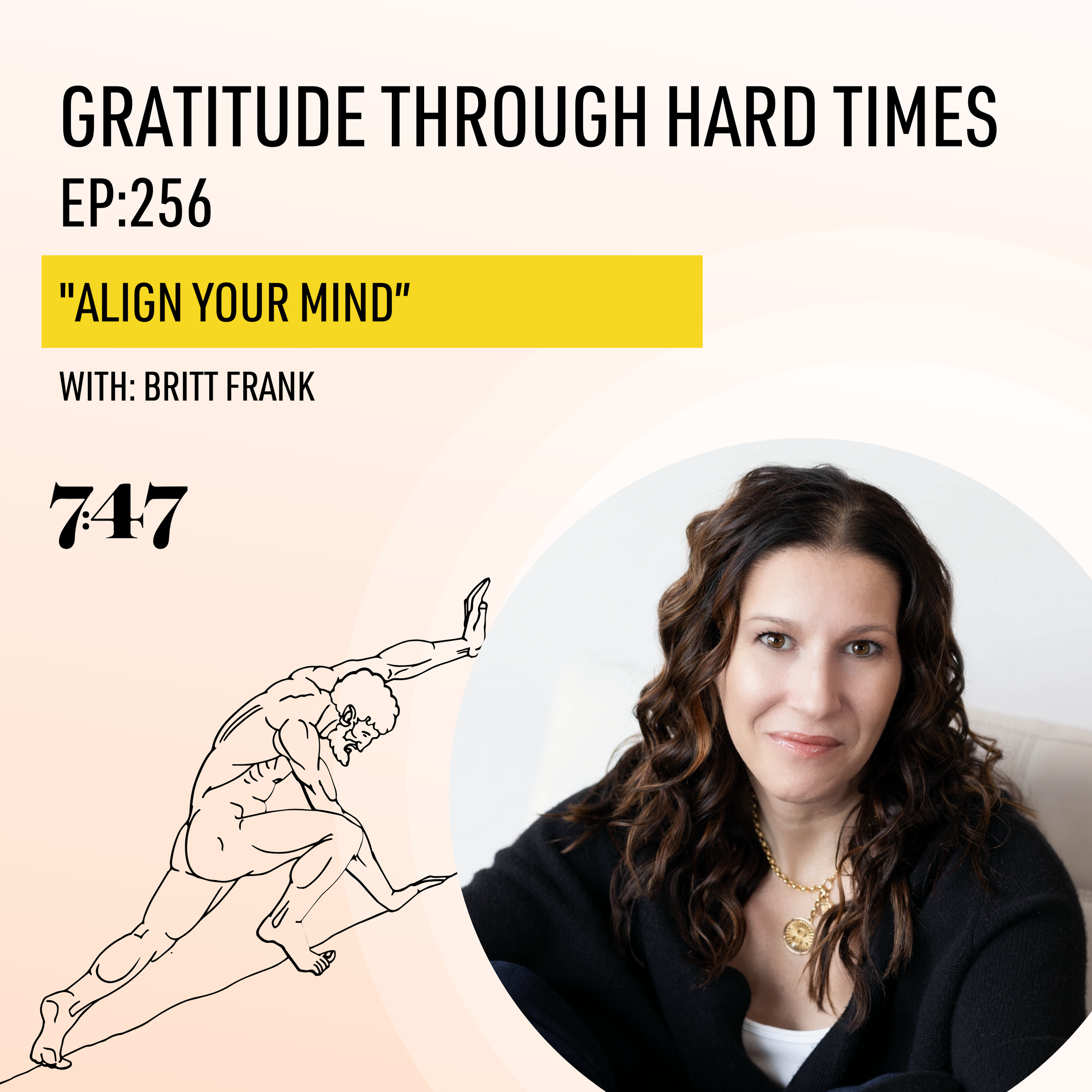 Britt Frank: Align Your Mind