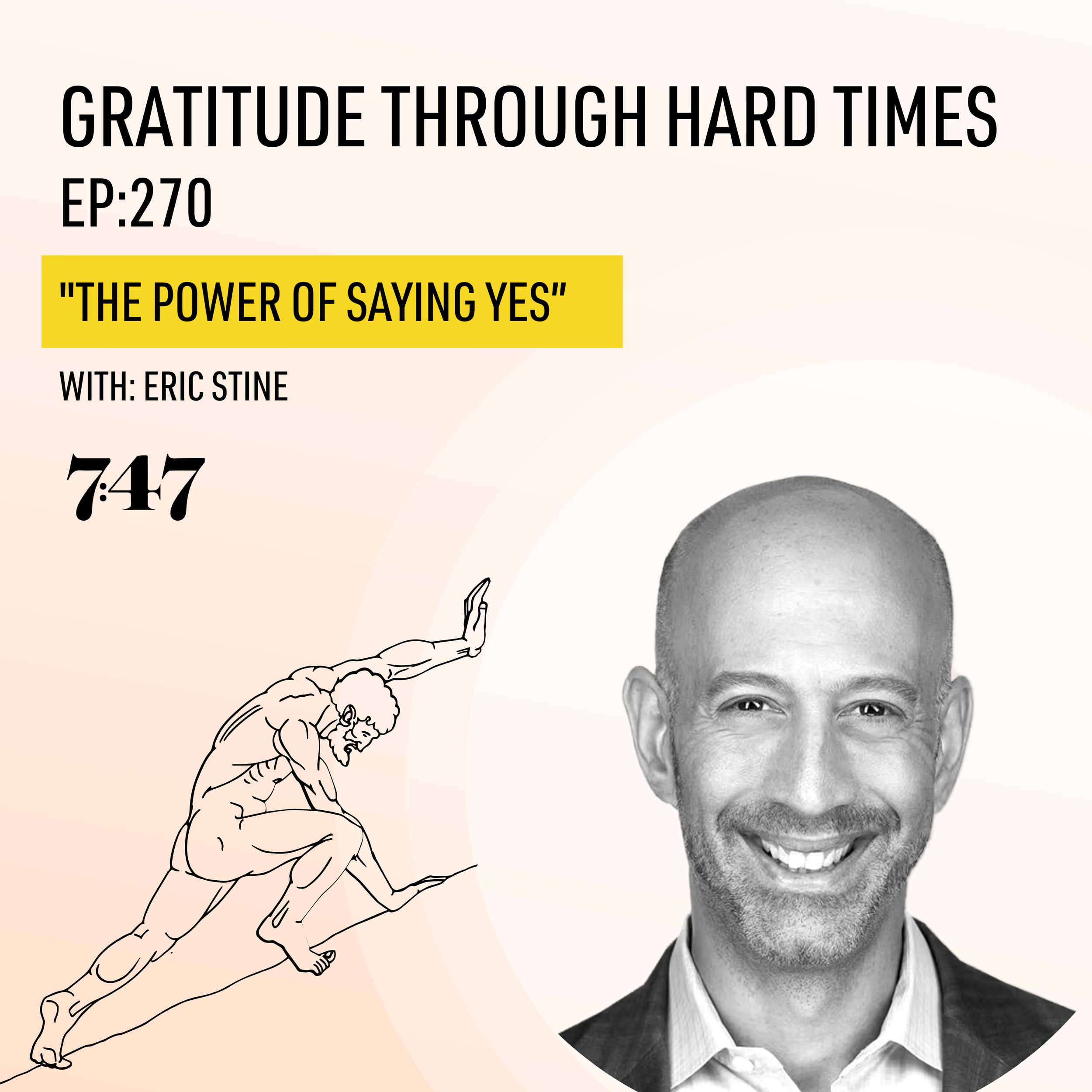 Eric Stine: The Power of Saying Yes