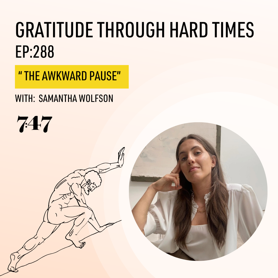 Samantha Wolfson: The Awkward Pause