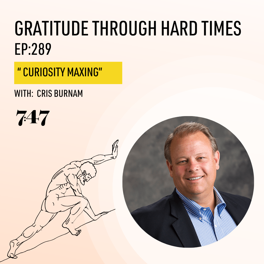 Cris Burnam: Curiosity Maxing