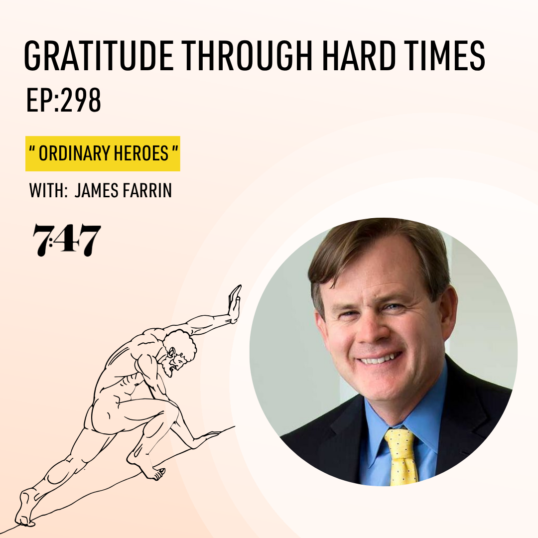 James Farrin:  Ordinary Heroes