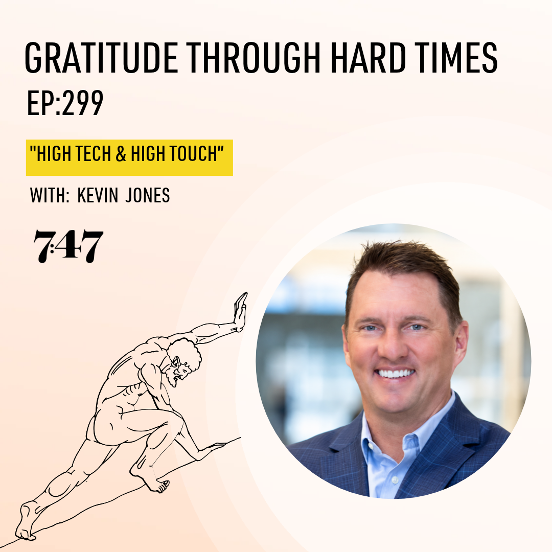 Kevin Jones: High Tech &amp; High Touch