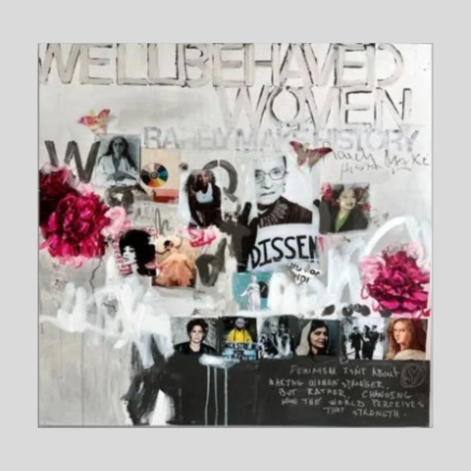 Well Behaved Women Rarely Make History by Susan Washington — additional 4