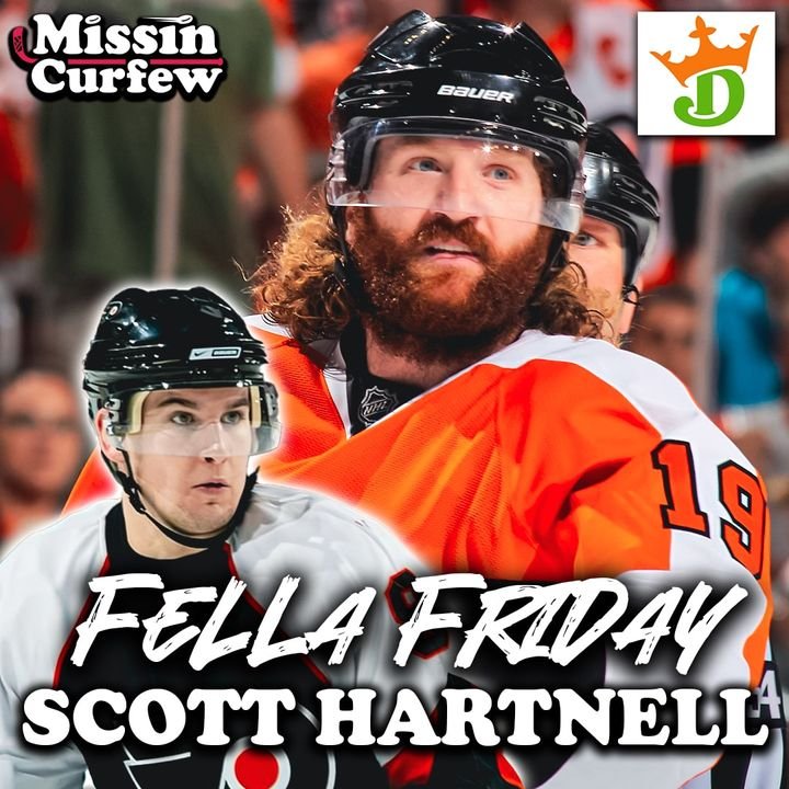 Fella Friday x Scott Hartnell