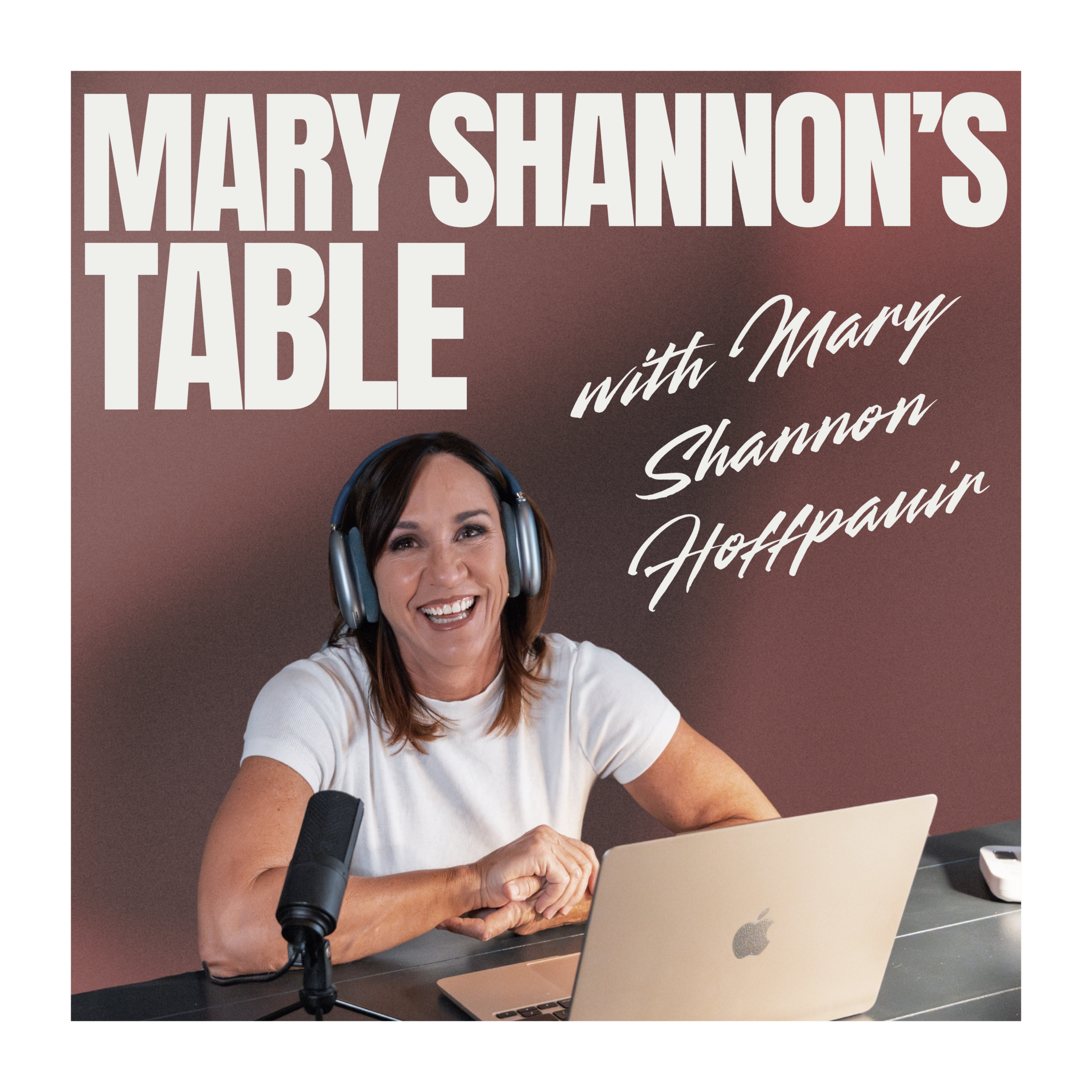 Week 25- It’s Mary Shannon