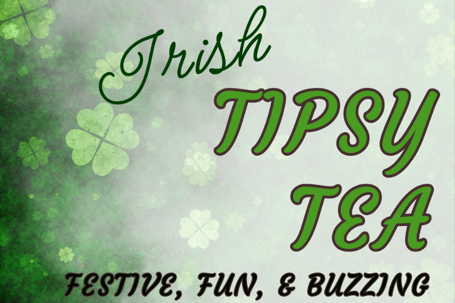 Tipsy Tea-Luck of the Irish