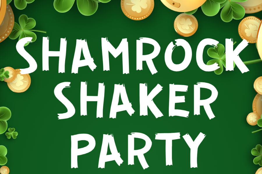 Shamrock Shaker's Party 