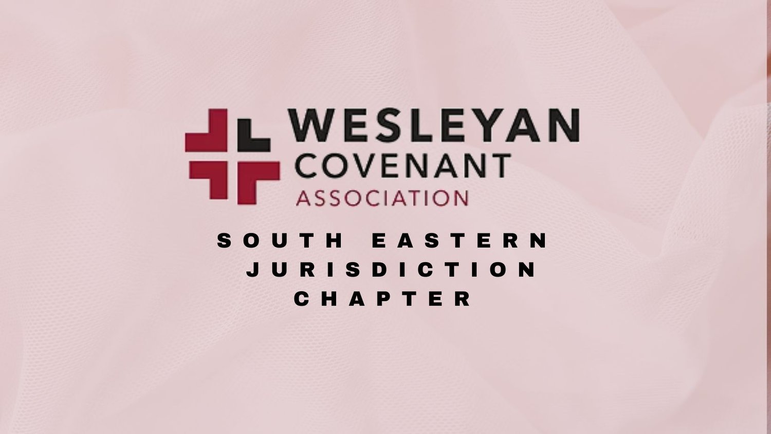 Wesleyan Covenant Association South Eastern Jurisdiction