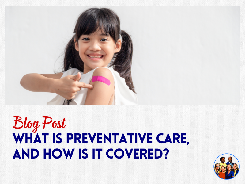 What is Preventative Care?