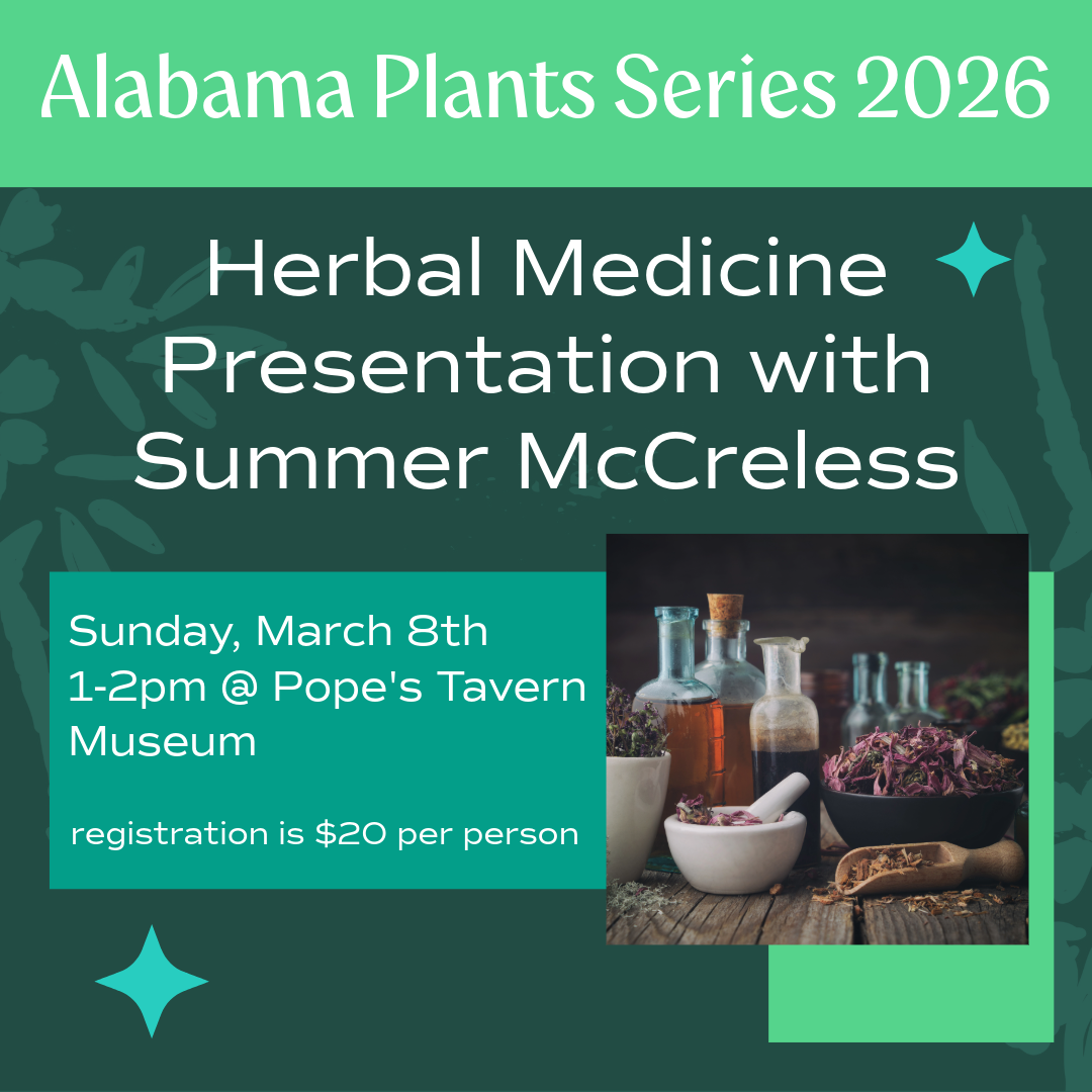 Alabama Plant Series: Herbal Medicine