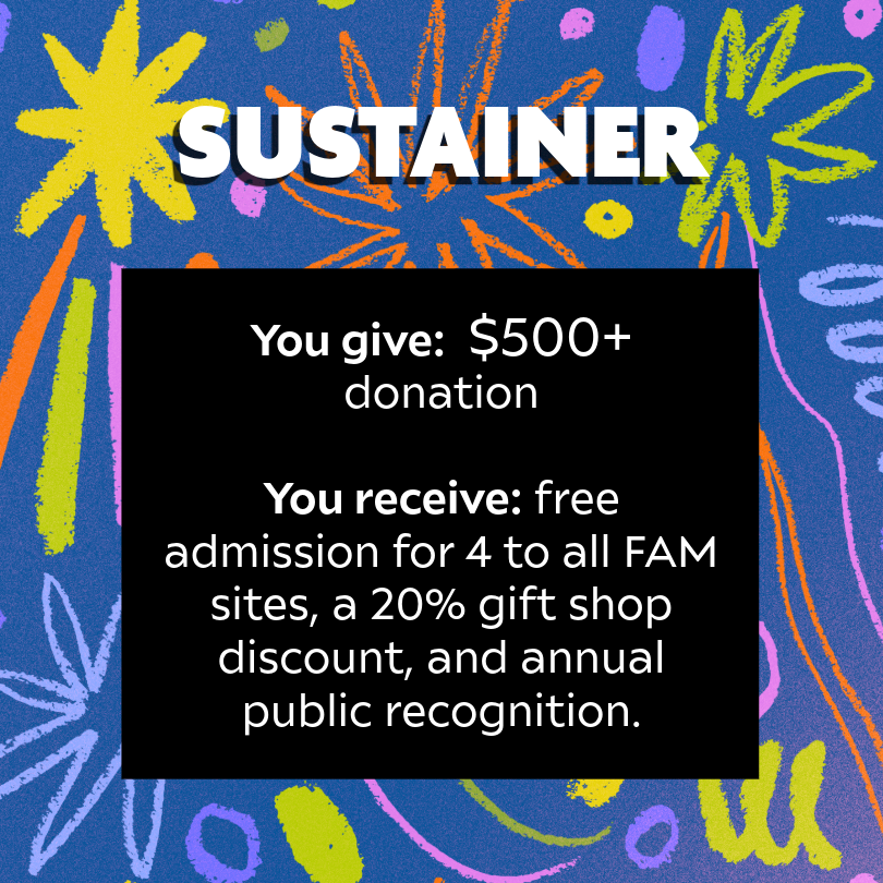 Friends of FAM: Sustainer