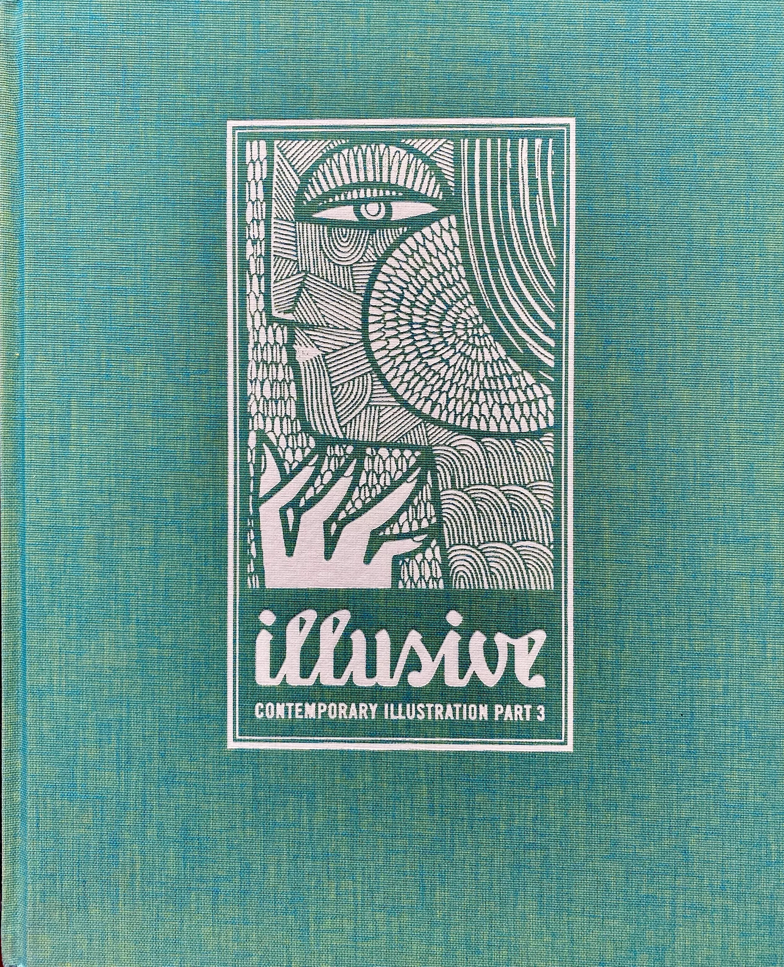 Illusive Edited by Robert Klanten & Hendrik Hellige  Published by Gestalten 2009