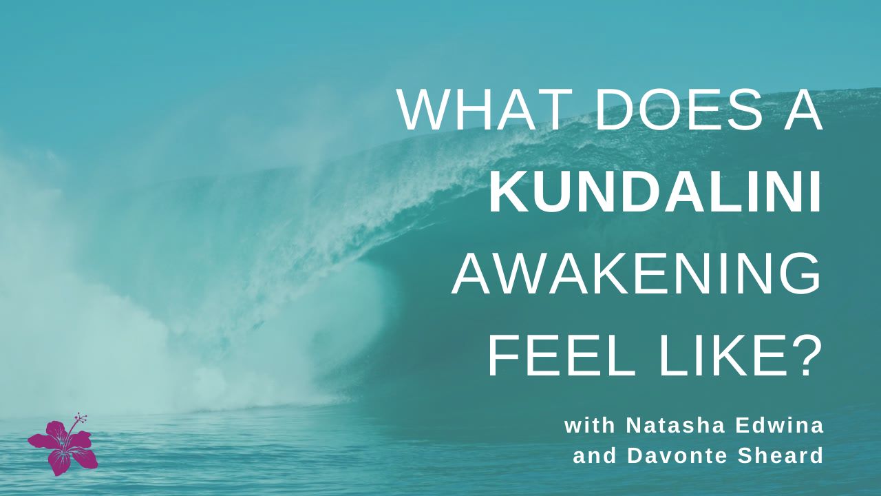 What Does A Kundalini Awakening Feel Like?