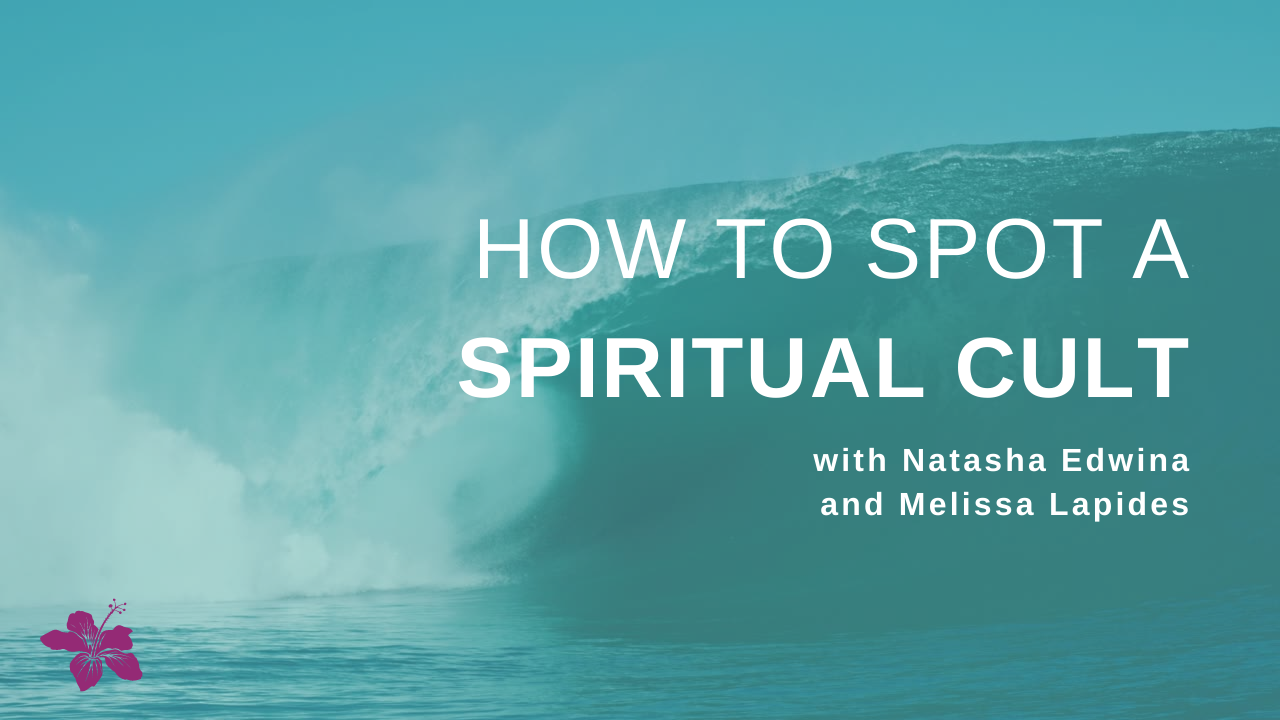 How to Spot a Spiritual Cult