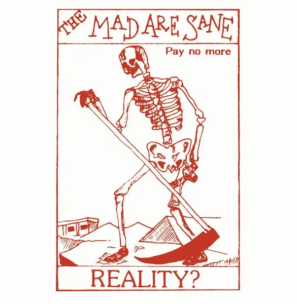Mad Are Sane - Reality LP