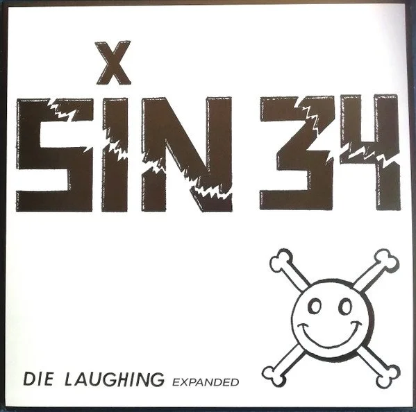 Sin 34 - Die Laughing Expanded LP