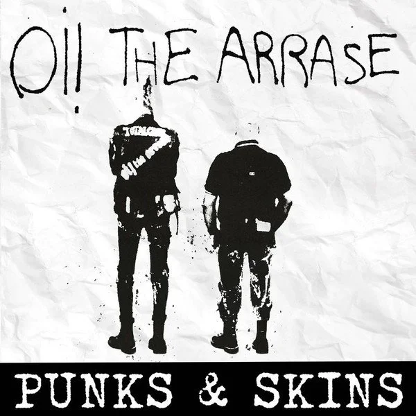 Oi! The Arrase – Punks & Skins LP