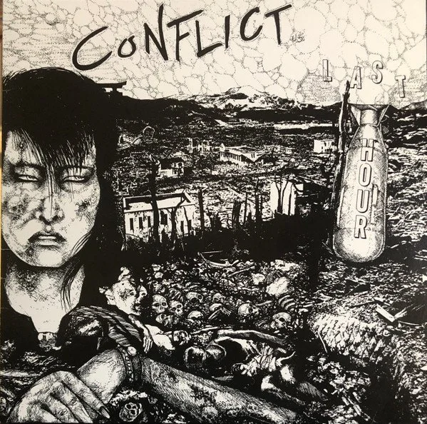 Conflict (US) - Last Hour LP