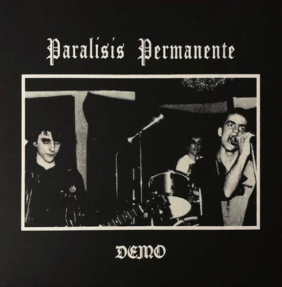 Paralisis Permanente - Demo 1981 LP