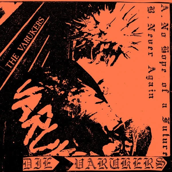 Varukers - No Hope Of A Future 7"