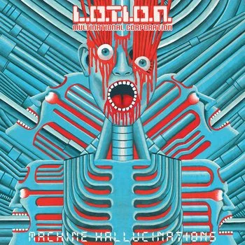L.O.T.I.O.N. Multinational Corp. - Machine Hallucinations LP