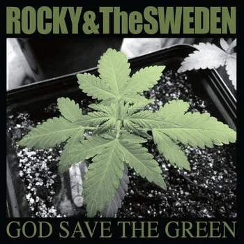Rocky & The Sweden - God Save The Green LP