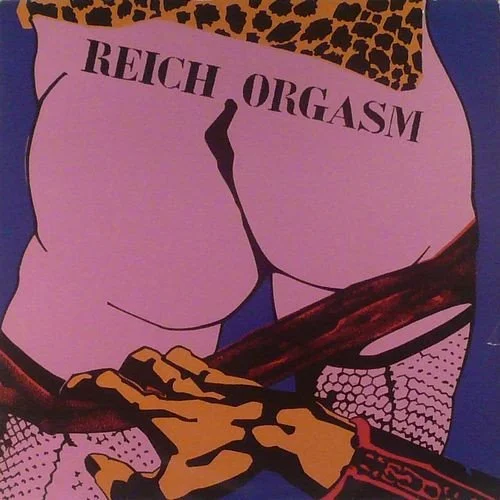 Reich Orgasm - Reich Orgasm LP
