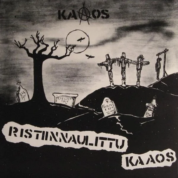 Kaaos – Ristiinnaulittu Kaaos LP