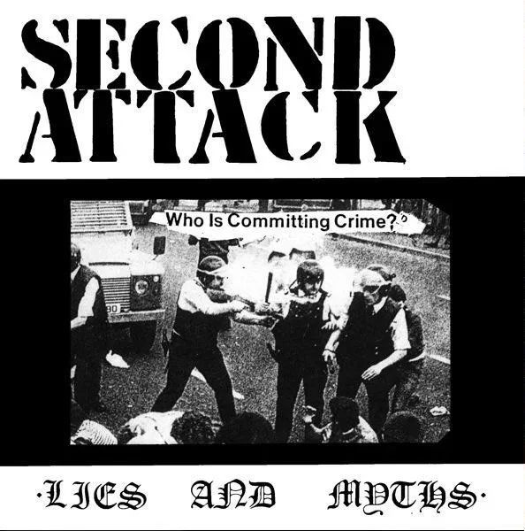 Second Attack - Out On The Streets 7"