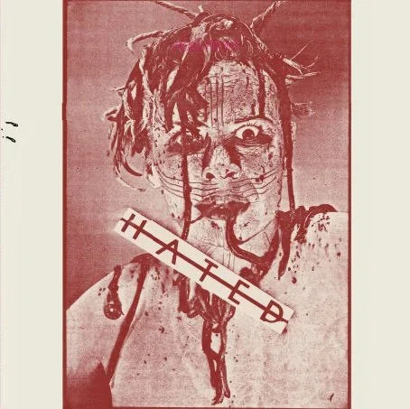 Hated - Bad Attitude 79 to 83 (7"s and demos) LP