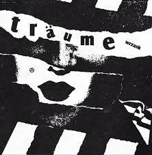 Träume - Wrzask LP
